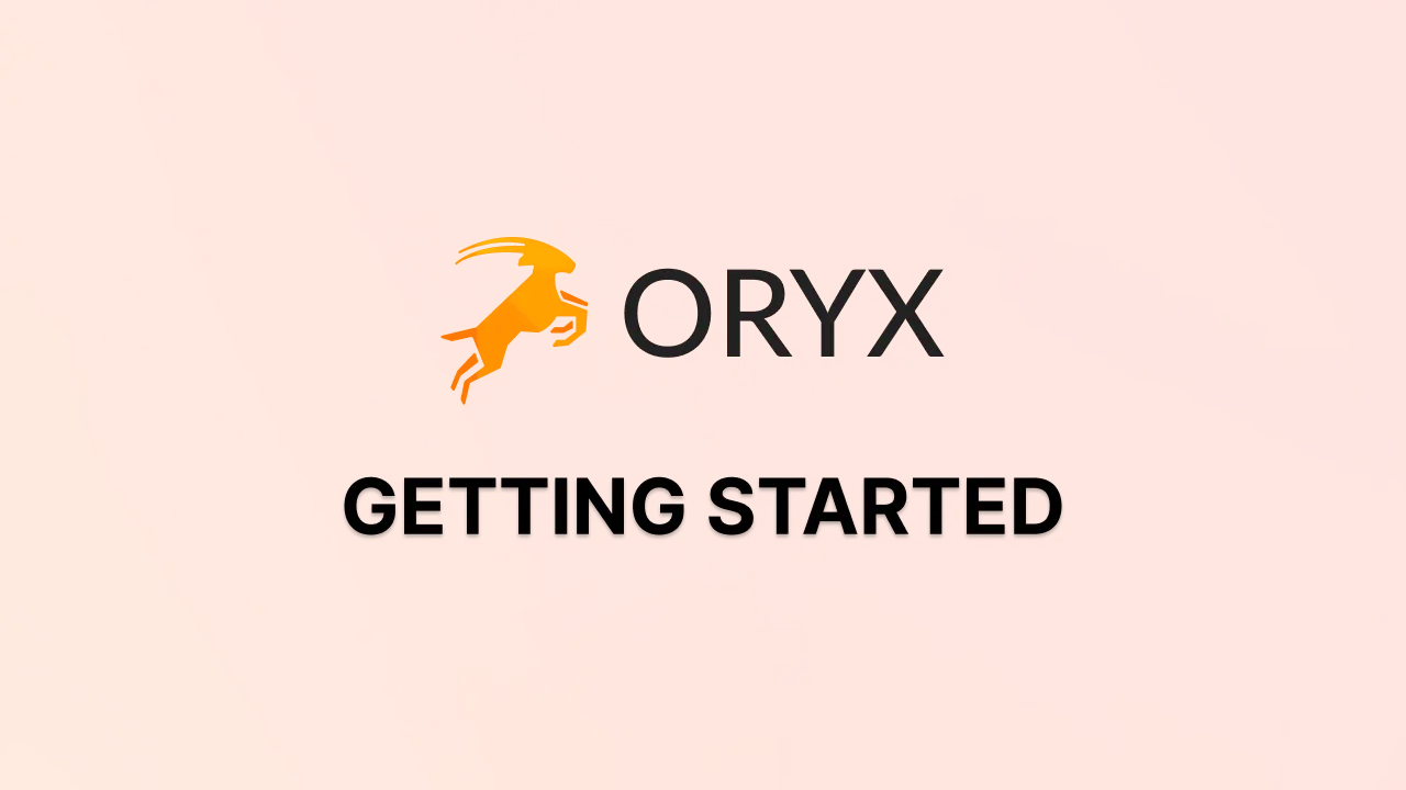 Oryx Getting Started Thumbnail